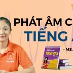 Phát âm chuẩn tiếng Anh